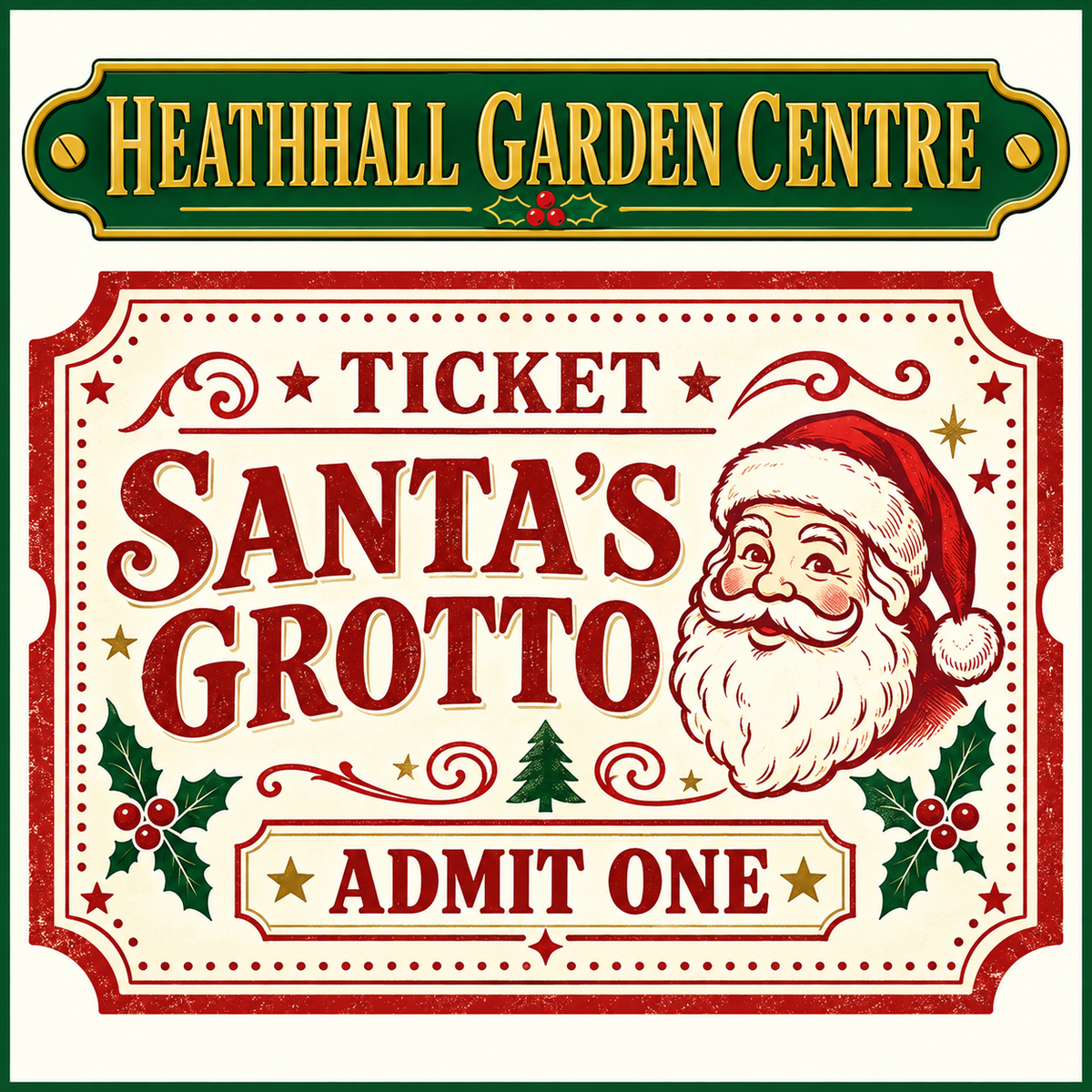 Santa's Grotto Tickets For HEATHHALL GARDEN CENTRE